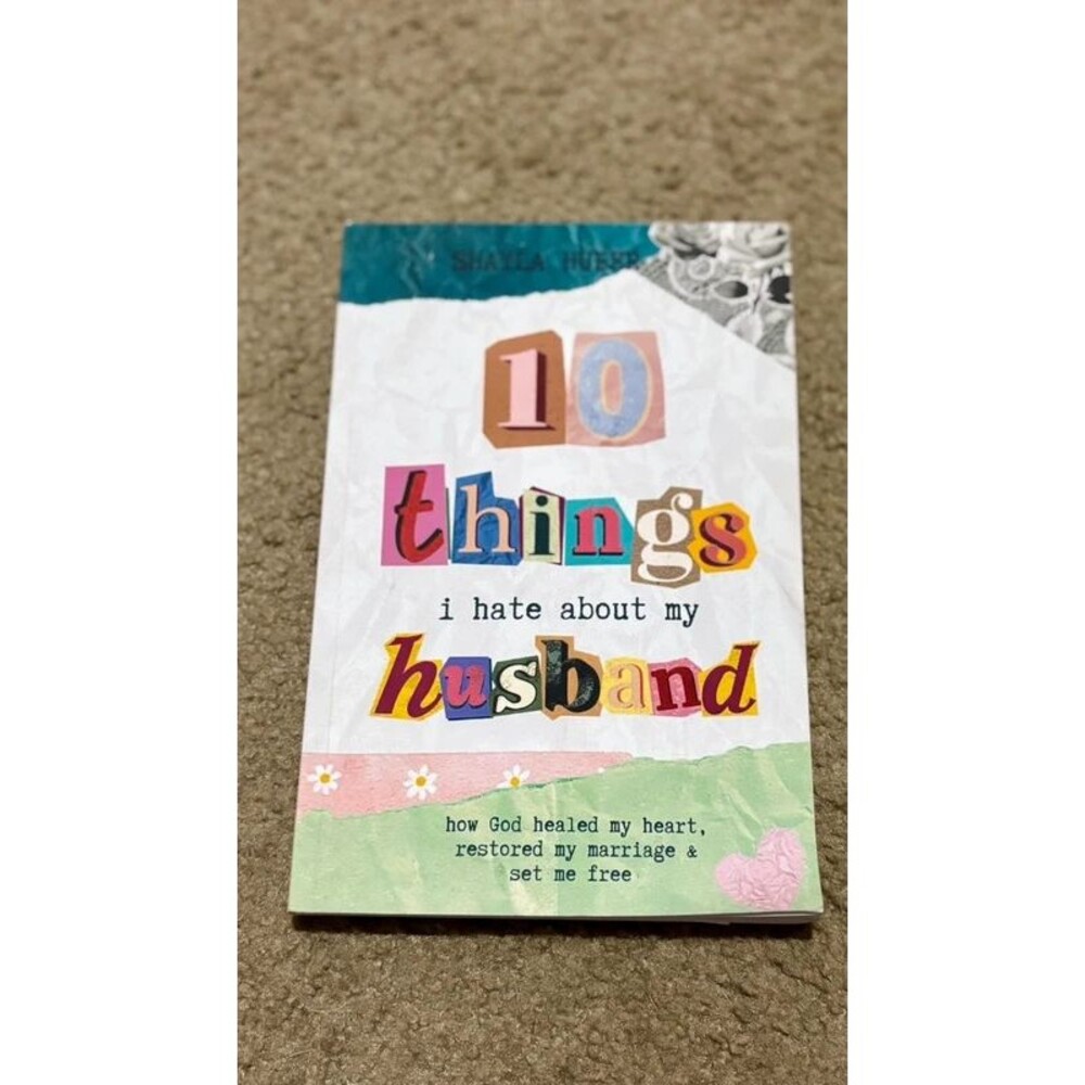 10 Things I Hate About My Husband